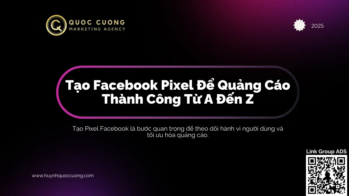 tao-facebook-pixel-de-quang-cao-thanh-cong-tu-a-den-z-01