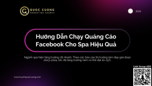 Hướng Dẫn Chạy Quảng Cáo Facebook Cho Spa Hiệu Quả